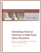 Choosing a Divorce Attorney in the High Asset Value Situations